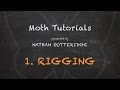 Moth tutorials  1 rigging