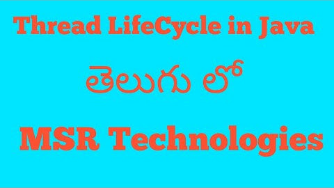 Thread LifeCycle in java (Telugu)