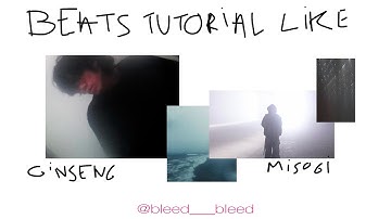 HOW TO MAKE STARTERS BEATS LIKE GINSENG, MISOGI, STRELLA, BLEED...｜ How to make beats like Ginseng