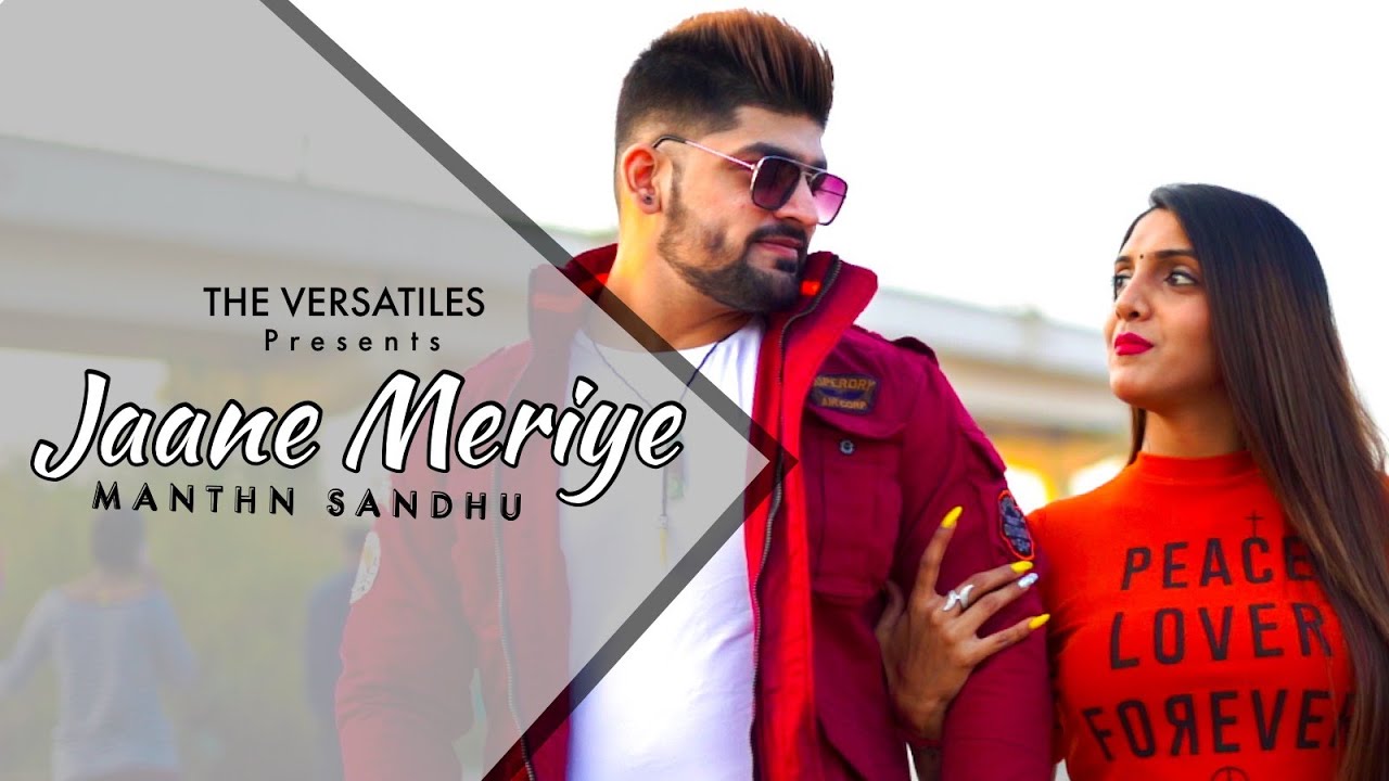 MANTHAN SANDHU - Janne Meriye| EXTENDED VERSION OF SOHNEA |MILLIND GABA & MISS POOJA| THE VERSATILES