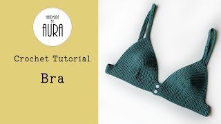 Crochet Tutorial / Bralette