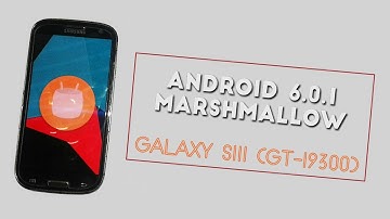 How to Install Android Marshmallow 6.0.1 on Galaxy S3 (GT-I9300)