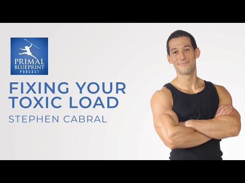 Stephen Cabral  Total Toxic Load and What to Do About It