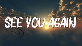 See You Again (Lyrics) ft. Charlie Puth - Wiz Khalifa