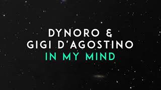 Dynoro Gigi D_Agostino - In My Mind (Tibidzsi Bootleg) 2021