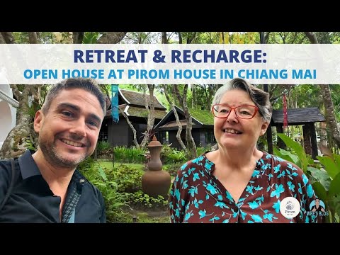 Retreat & Recharge: Exploring the Open House at Pirom House in Chiang Mai