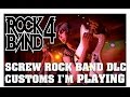 Screw Rock Band 4 DLC: Customs I&#39;m Playing EP 3 Led Zepplin, Pearl Jam, Bruno Mars, Soundgarden