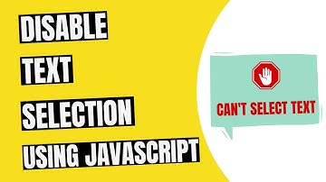Disable Text Selection Using JavaScript