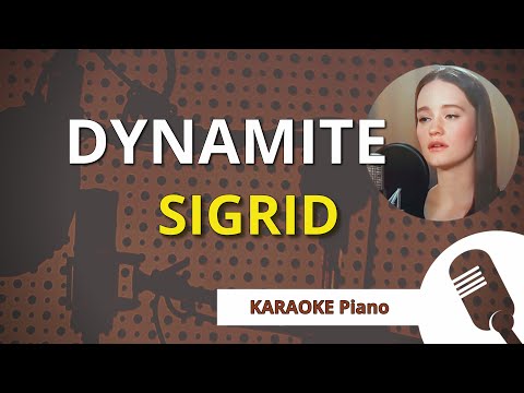 DYNAMITE (Sigrid) - KARAOKE Piano