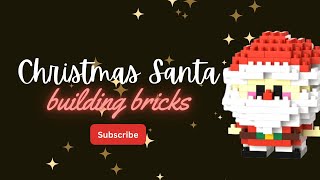 Cute Santa E3062 🎅 Nano Blocks Assembly Guide