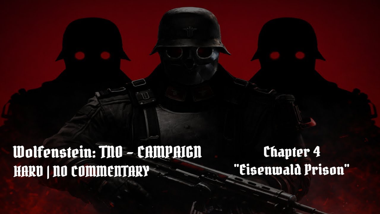 Wolfenstein: The New Order Campaign – Chapter 4: 