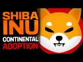 DID SHIBA INU COIN JUST GET ADOPTED IN EVERY CONTINENT???