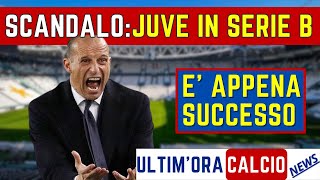 ULTIM'ORA: SERIE B per la JUVENTUS, ancora ACCUSE da GAZZETTA DELLO SPORT