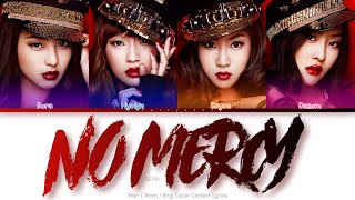 SISTAR (씨스타) No Mercy Color Coded Lyrics (Han/Rom/Eng)