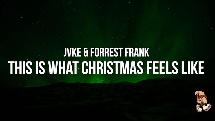 Forrest Frank & JVKE - this is what christmas feels like (Lyrics)