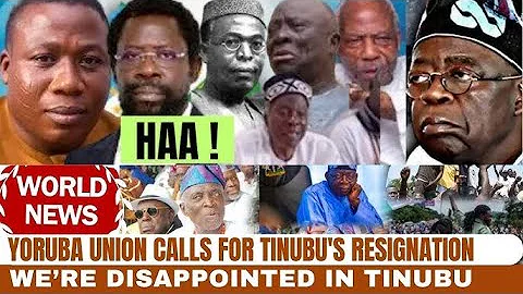 😱TINUBU IN SHOCK 🔥Yoruba Union Calls For Tinubu's Resignation Over Failure, Urges