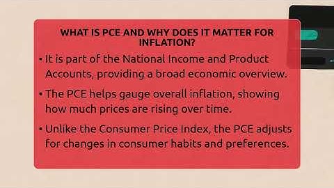 What Is PCE And Why Does It Matter For Inflation? - Inflation Insight Channel