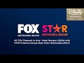 All fox channels in asia  ident bumper 2024 with star channel europe style new rebranding 2024