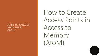 Creating access points in Access to Memory