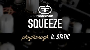 Feedback Modules SQUEEZE (ft. STATIC) / playthrough / 4 HP eurorack compression
