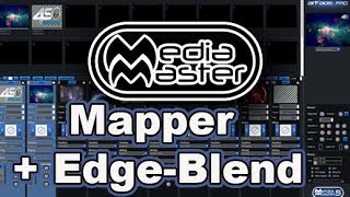 Media Master - Video Mapper w/Edge-Blending