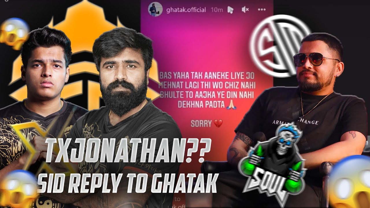 SID ANGRY REPLY TO GHATAK after BMOC | Ghatak's apology😢| TXJONATHAN ??