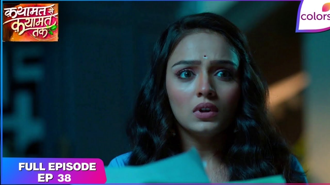 Qayaamat Se Qayaamat Tak | Full Episode Ep. 38 | Poonam ki chaal | Colors TV