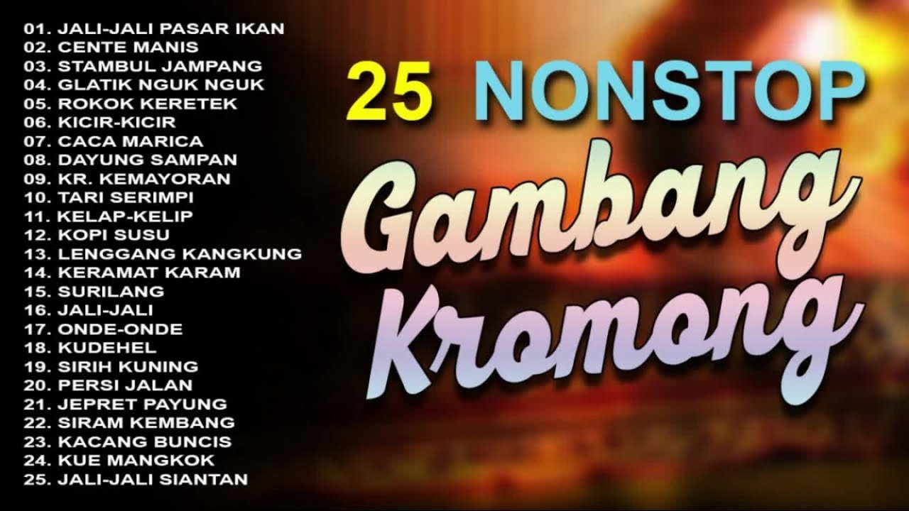 Gambang Kromong - 25 Nonstop
