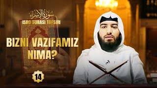 Isro surasi tafsiri 14-qism (66-72-oyatlar) | سورة الإسراء | Ustoz Abdulloh Zufar