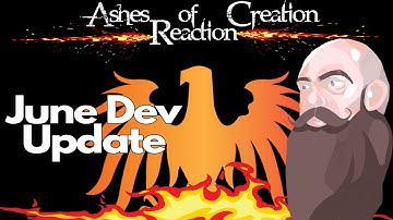 Ashes of Creation June 2021 Dev Update Reaction