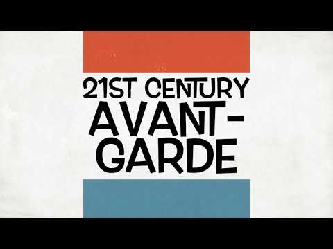 वीडियो: Avant-garde पुरातन, या XXI सदी की पहचान