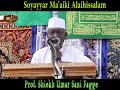 Soyayyar maaiki alaihissalam   prof shiekh umar sani fagge