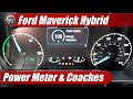 2022-2023 Ford Maverick Hybrid &amp; Brake Coach Explained