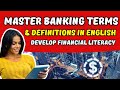 Master Banking Terms & Definitions in English | Financial Literacy | LearningEnglishPRO