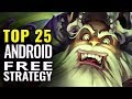Top 25 Best FREE Android Strategy Games