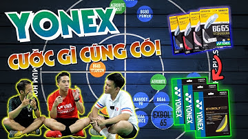 TẠI SAO "80% LÔNG THỦ" dùng CƯỚC CẦU LÔNG YONEX???