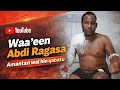 Waa Ee Abdii Raggasaa