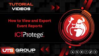 ICT Protege GX - How to View and Export Event Reports | UTS Group