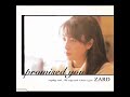 ZARD - The only truth I know is you