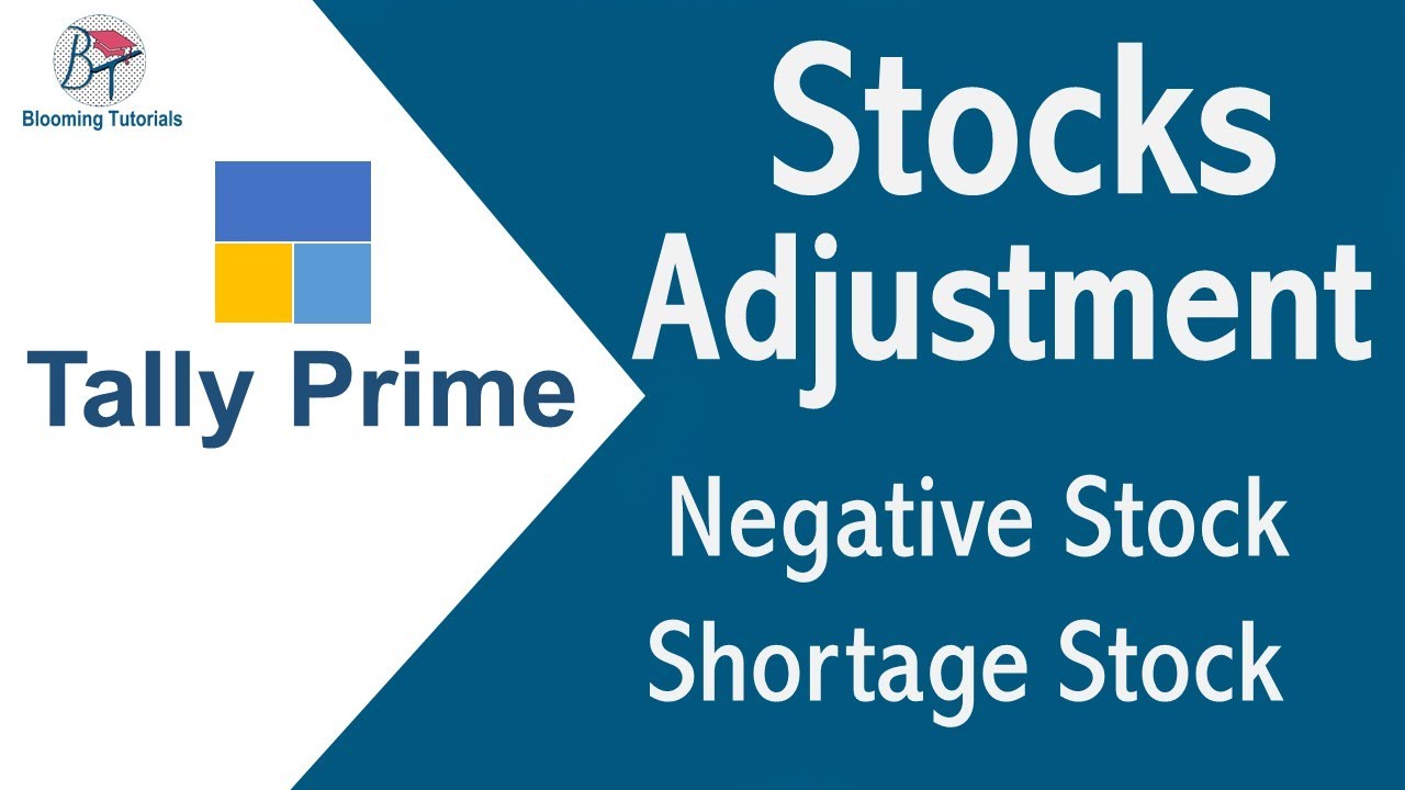 Stock Adjustment In Tally Prime Physical Stock Shortage Of Stock 