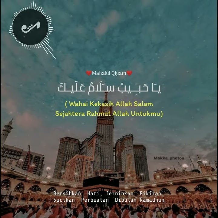 Story Wa Mahalul Qiyam Terbaru  ||  Sholawat Nabi