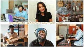 Way Maker | Niraivana Aaviyanavare | RIJK (Self-isolation/Virtual Choir) | Mashup Cover chords