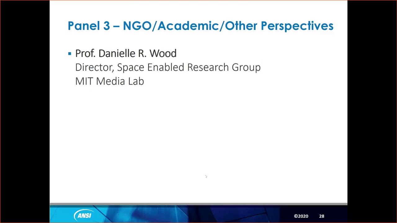 Standardization and the Commercial Space Industry - NGO, Academia, and Closing Remarks (Part 4 of 4)