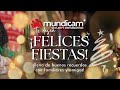 FELICITACIÓN DE NAVIDAD MUNDICAM 2024