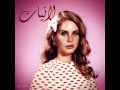 Lana del rey vs um kalthoum  summertime sadness  inta omri