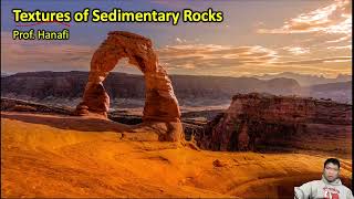 Module 5a.2. Textures of Sedimentary Rocks