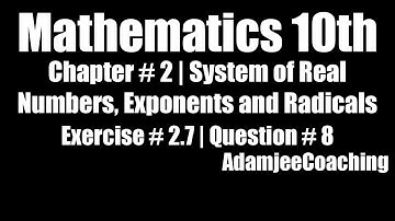 Mathematics 10th | Exercise 2.7 | Q.8