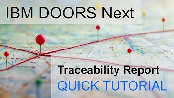 IBM DOORS Next Generation Tutorial: How to export a traceability report