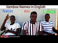 Translate Vamboe names in English 😂 || JUSTUS FILMS