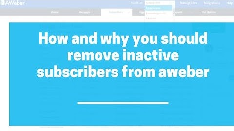 How to Delete Inactive Subscribers on Aweber